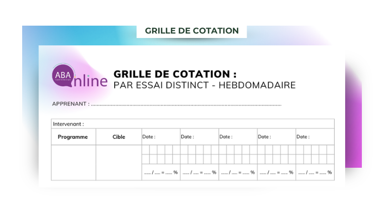 Grille de cotation par essai distinct : hebdomadaire
